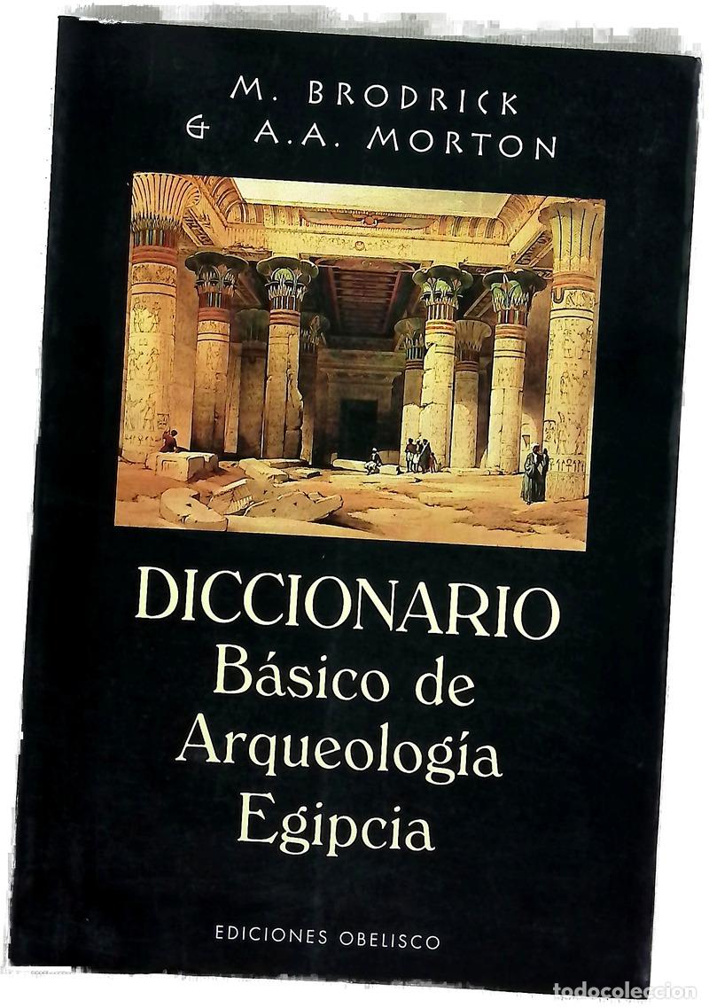 B&uuml;cher: Diccionario b&aacute;sico de la arqueolog&iacute;a egipcia