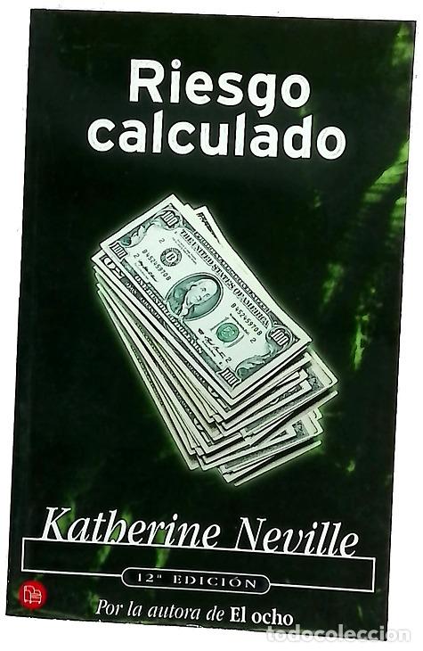 B&uuml;cher: Riesgo calculado - Neville, Katherine