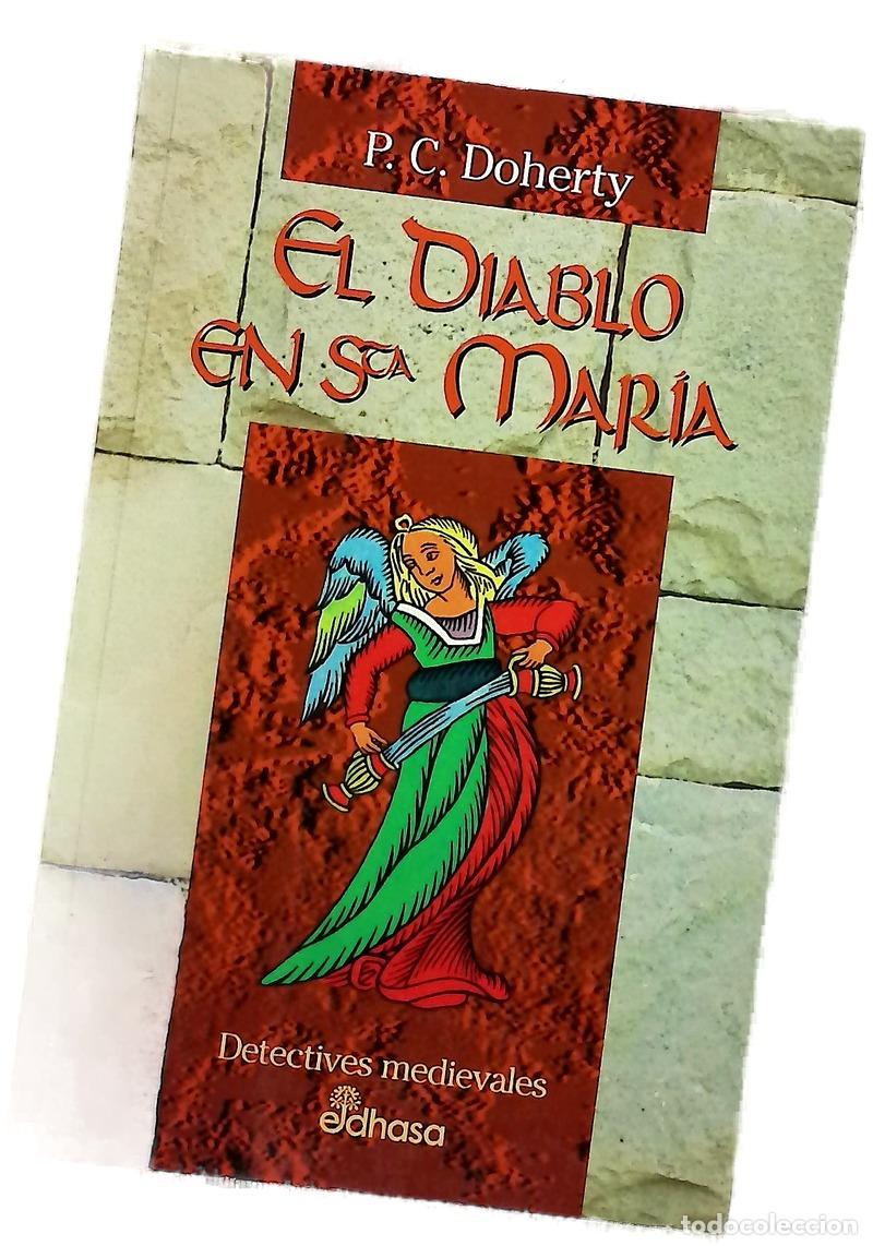 B&uuml;cher: El diablo en Santa Mar&iacute;a - Doherty, P. C