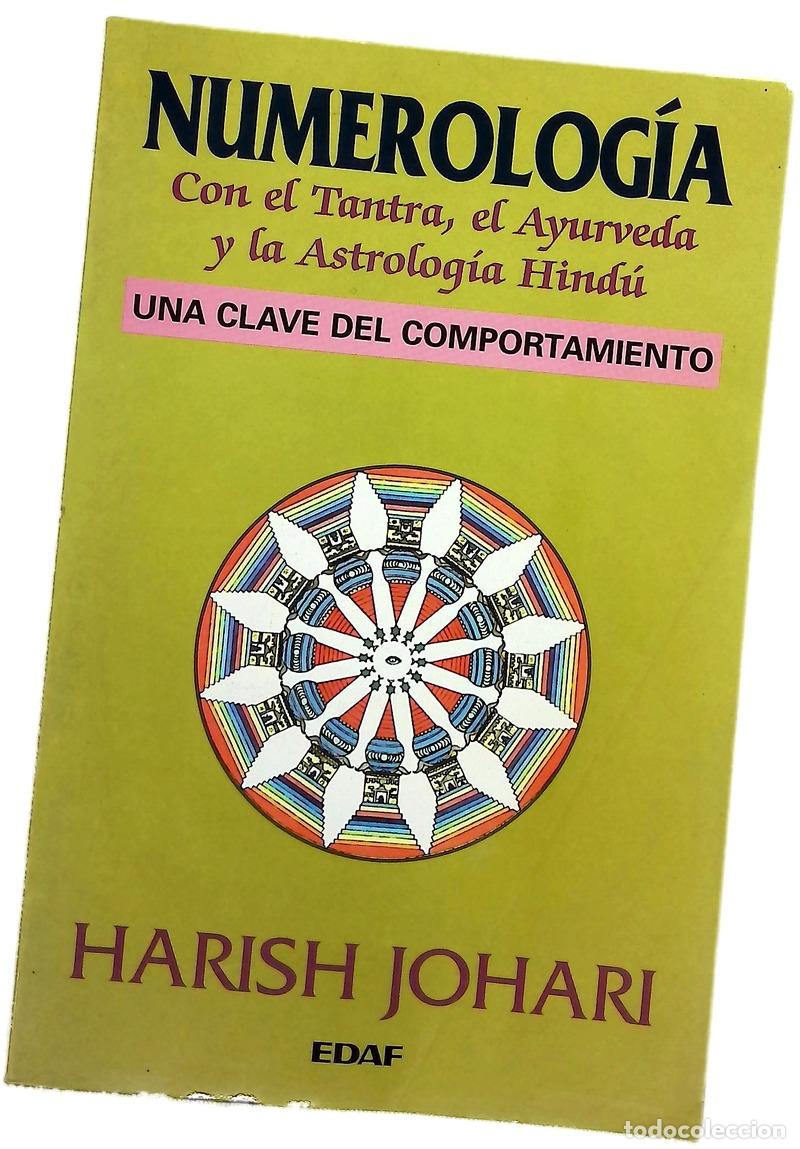 B&uuml;cher: Numerolog&iacute;a con el tantra, el ayurveda y al astrolog&iacute;a hind&uacute; : una clave del comportamiento