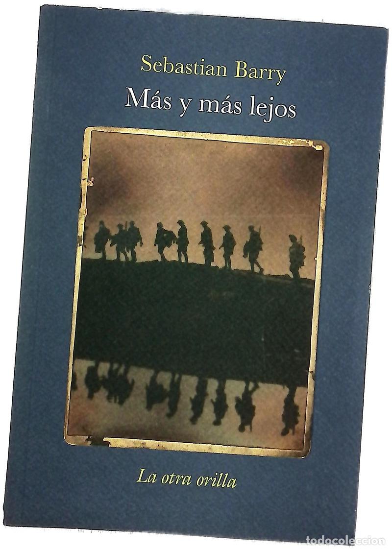 B&uuml;cher: M&aacute;s y m&aacute;s lejos - Barry, Sebastian