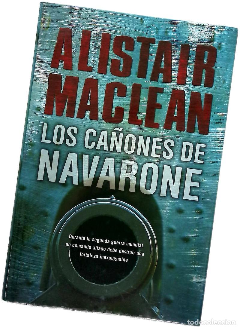 B&uuml;cher: Los ca&ntilde;ones de Navarone - MacLean, Alistair