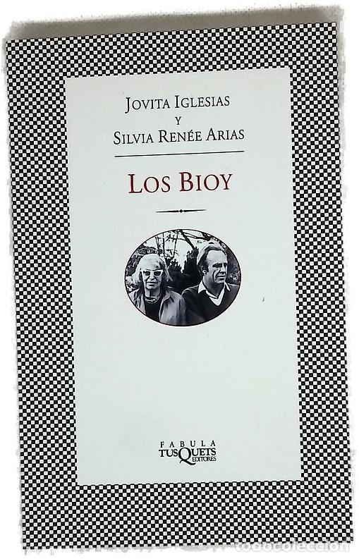 B&uuml;cher: Los Bioy - Iglesias, Jovita; Arias, Silvia Ren&eacute;e
