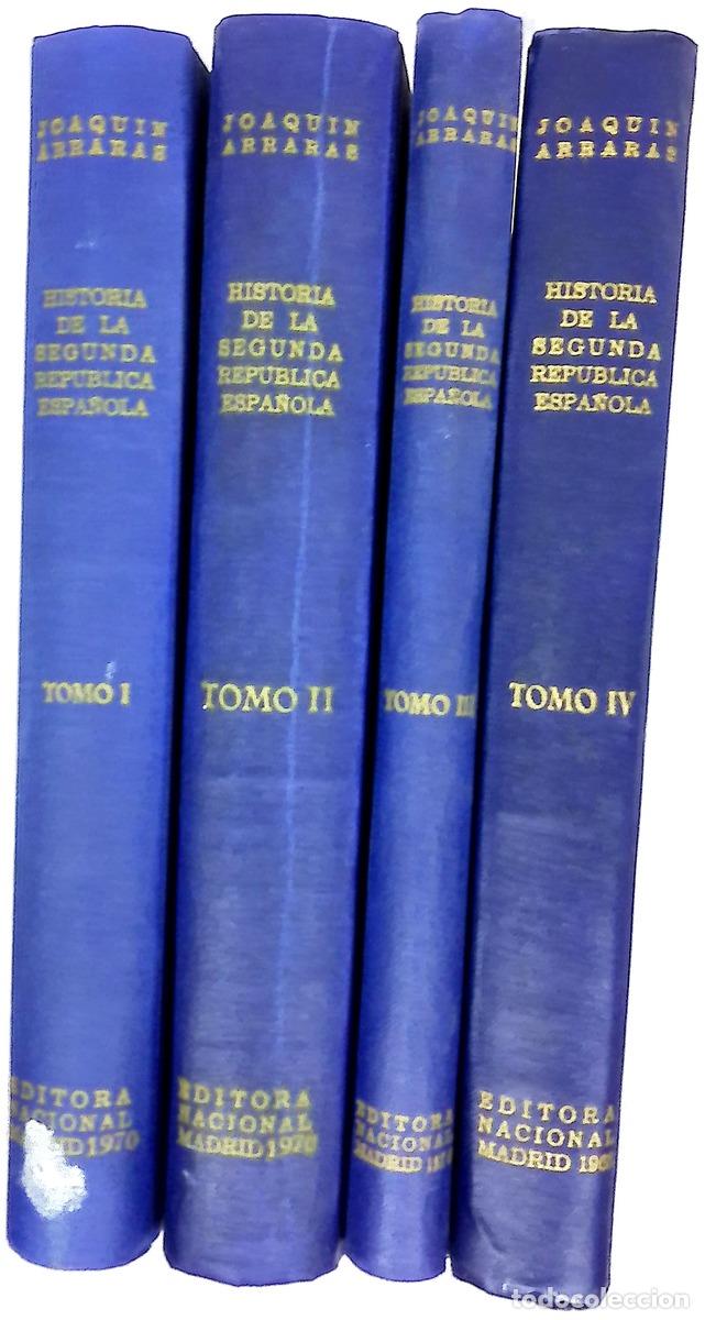 Libros: Historia de la Segunda Rep&uacute;blica Espa&ntilde;ola Tomo I, II, III y IV