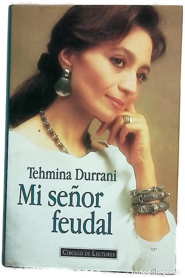 books: Mi se&ntilde;or feudal - Durrani, Tehmina; Gonz&aacute;lez, Jonio