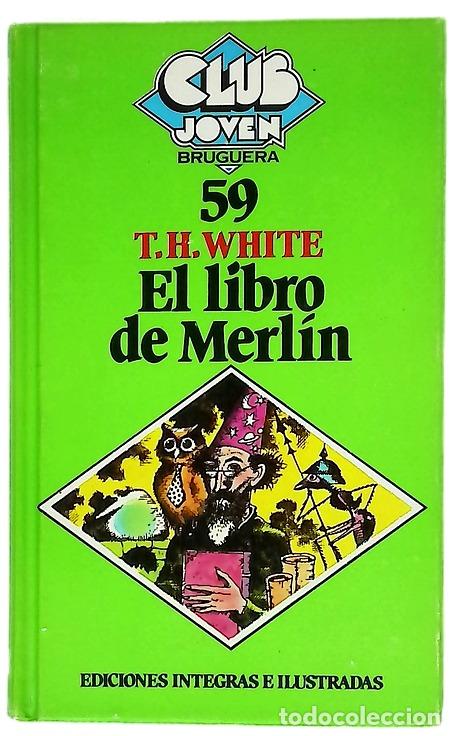 books: El libro de Merl&iacute;n - White, T. H; Capitani, Ra&uacute;l; Hegewicz, Enrique