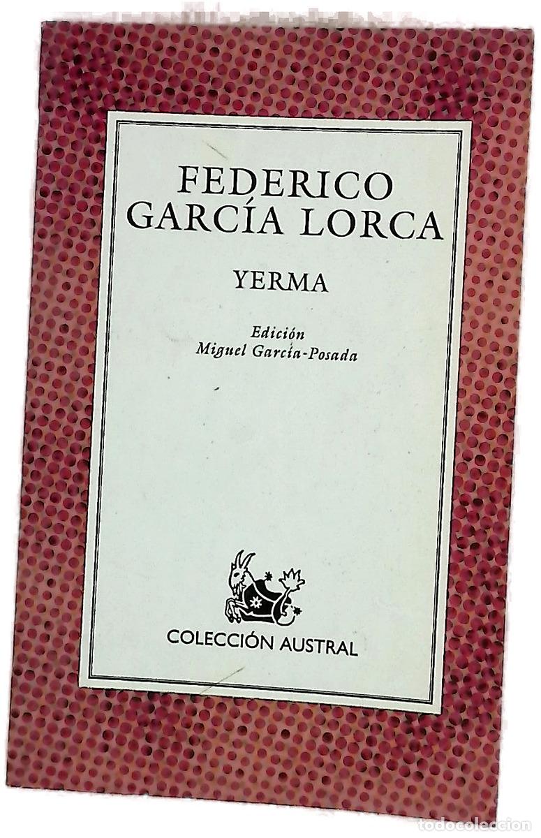Libros: Yerma - Garc&iacute;a Lorca, Federico; Garc&iacute;a-Posada, Miguel