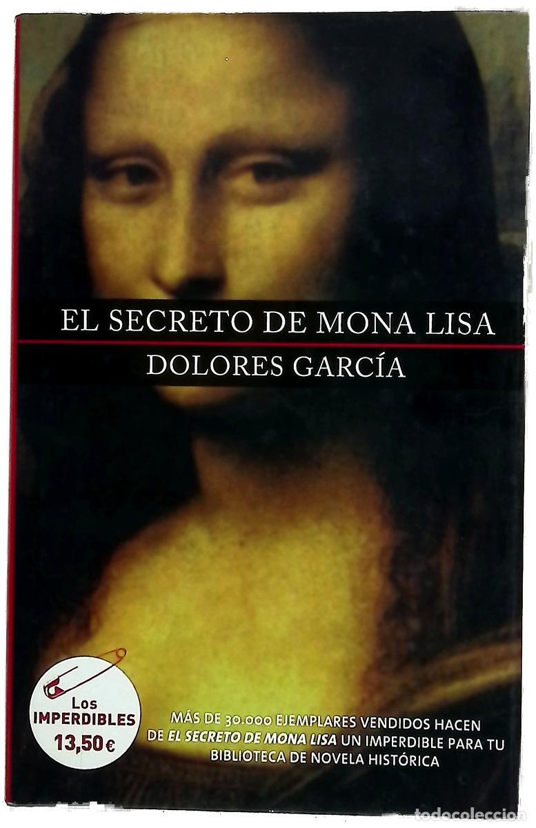 Libros: El secreto de Monna Lisa - Garc&iacute;a, Dolores