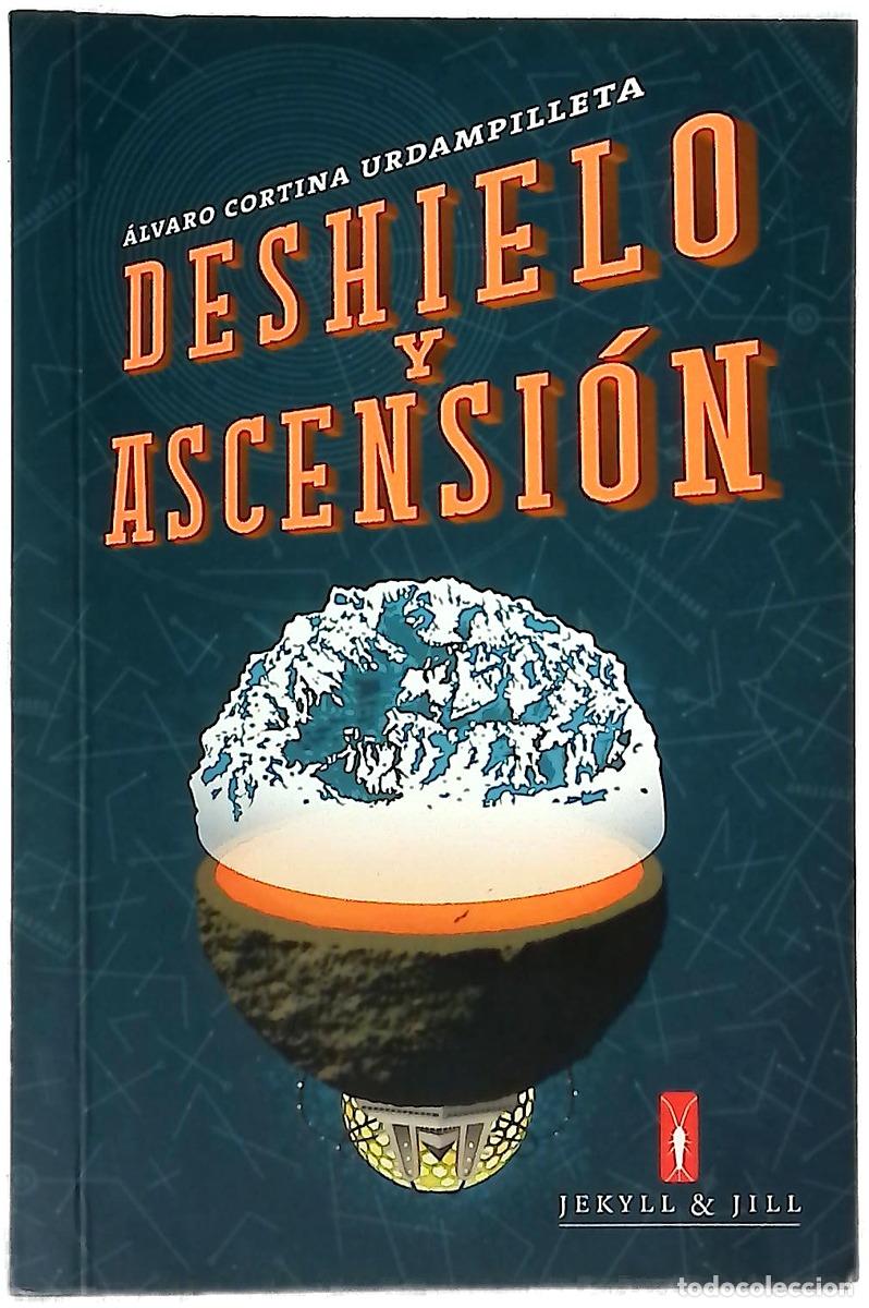 Libros: Deshielo y ascensi&oacute;n - Cortina Urdampilleta, &Aacute;lvaro