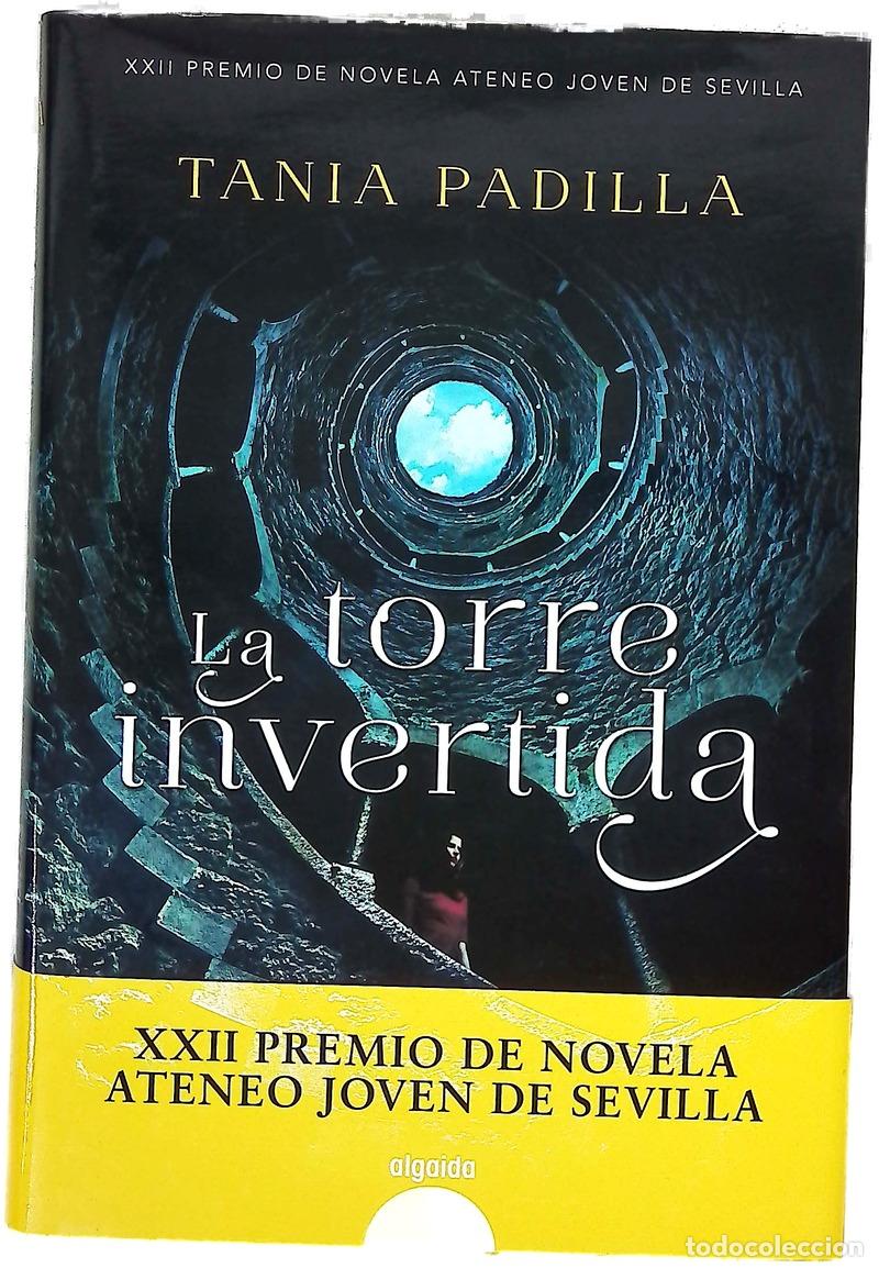 Libros: La torre invertida - Padilla, Tania