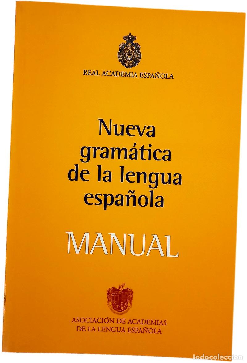 Libros: Nueva gram&aacute;tica de la lengua espa&ntilde;ola : manual