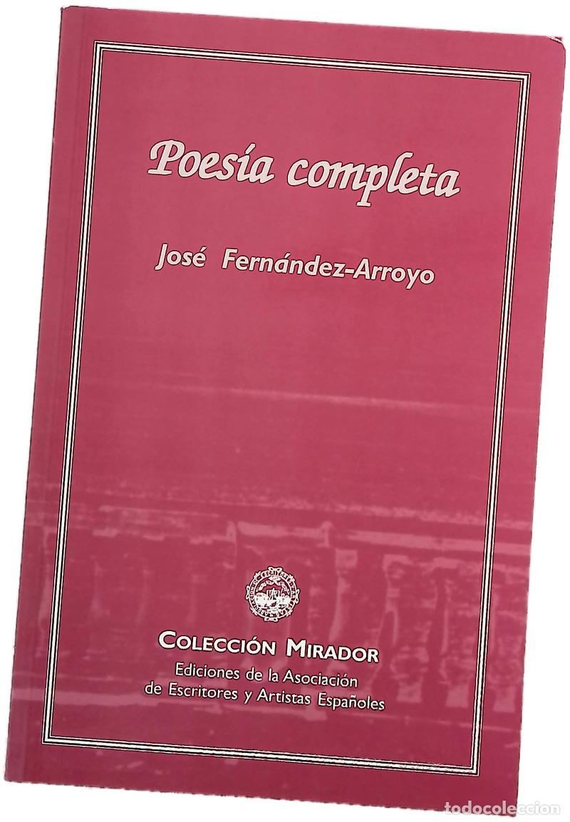 Libros: Poes&iacute;a completa - Fern&aacute;ndez-Arroyo, Jos&eacute;