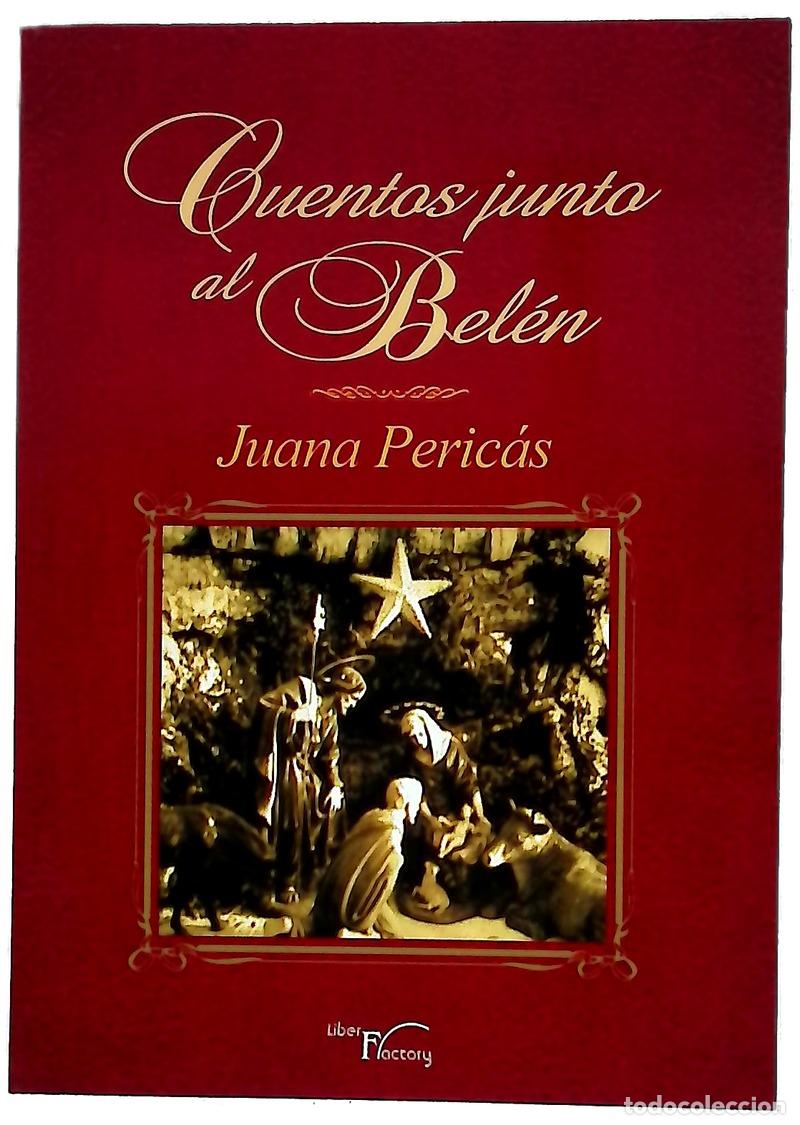Libros: Cuentos junto al Bel&eacute;n - Peric&aacute;s, Juana