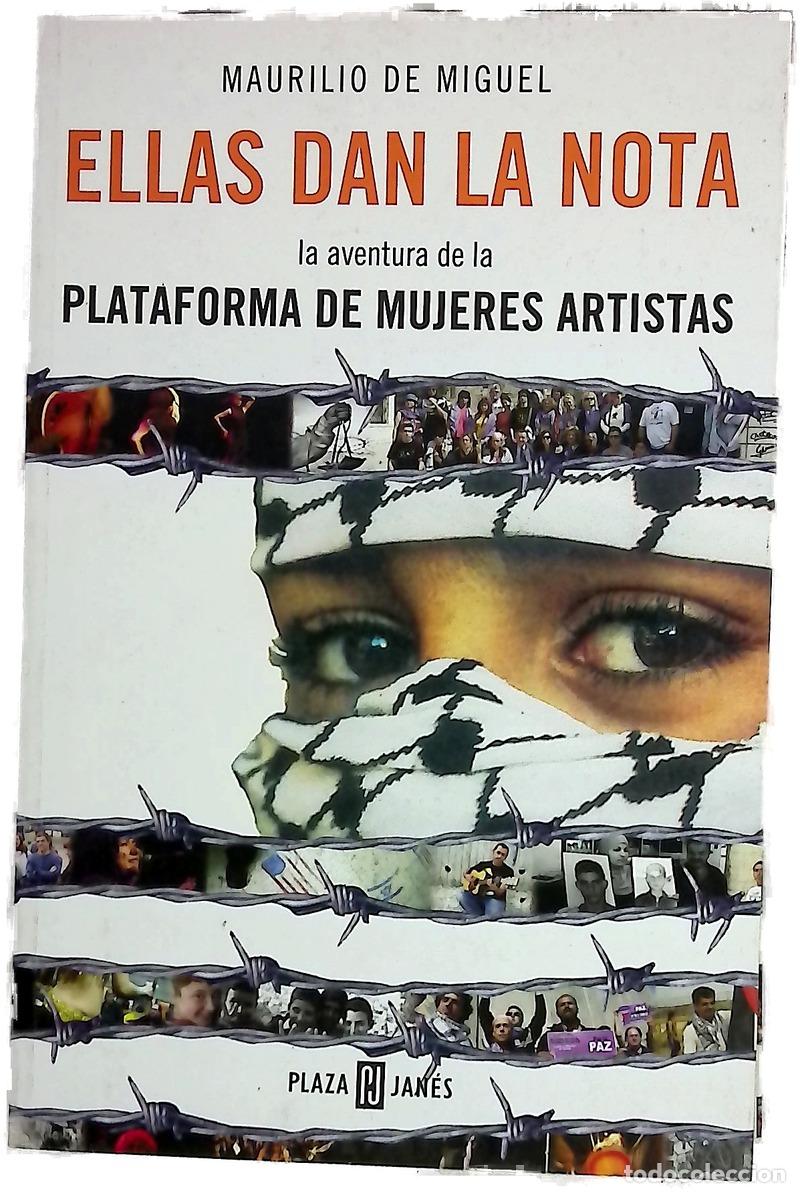 B&uuml;cher: Ellas dan la nota la aventura de la Plataforma de Mujeres Artistas