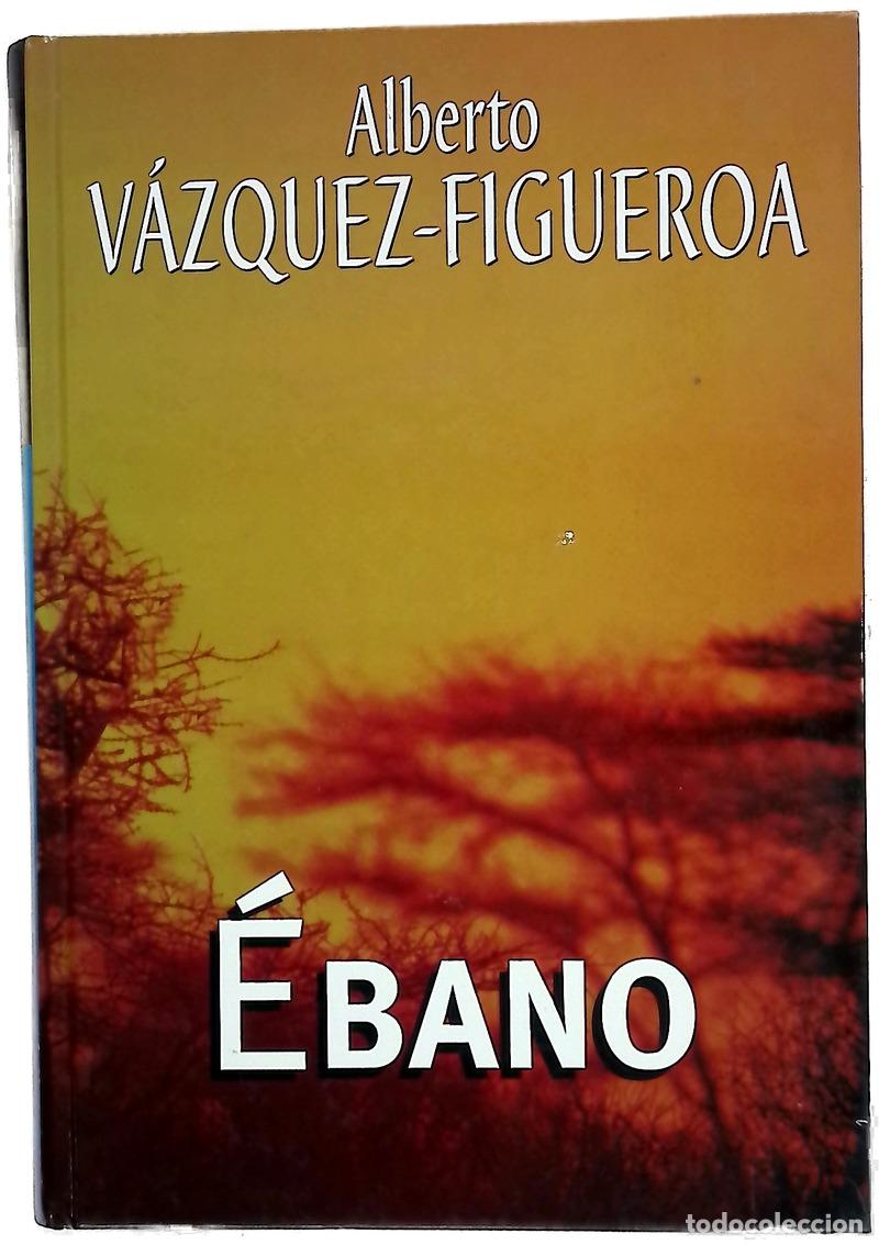 B&uuml;cher: &Eacute;bano - V&aacute;zquez-Figueroa, Alberto