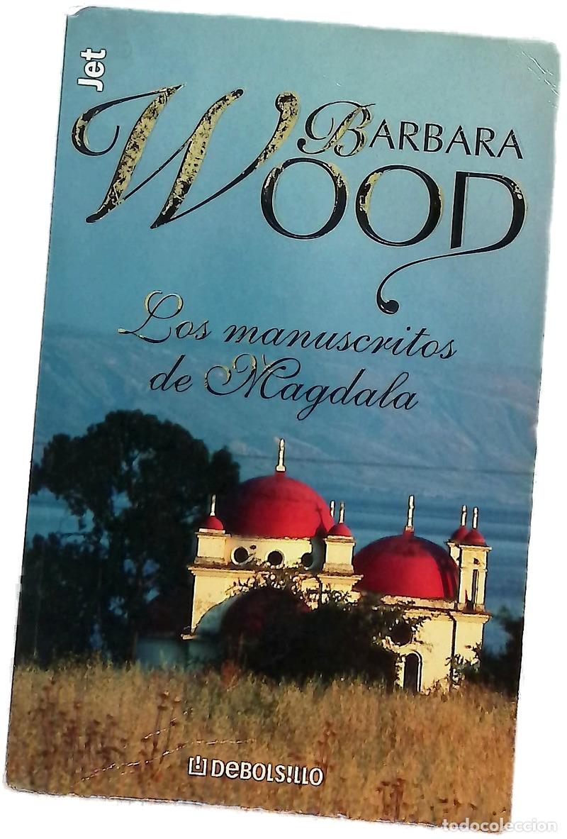 B&uuml;cher: Los manuscritos Magdala - Wood, Barbara