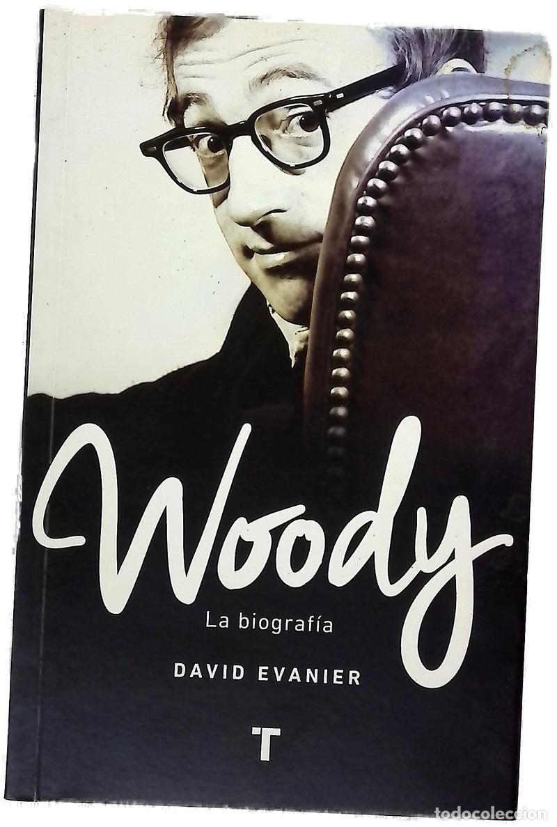 Libri di seconda mano: Woody : la biograf&iacute;a - Evanier, David