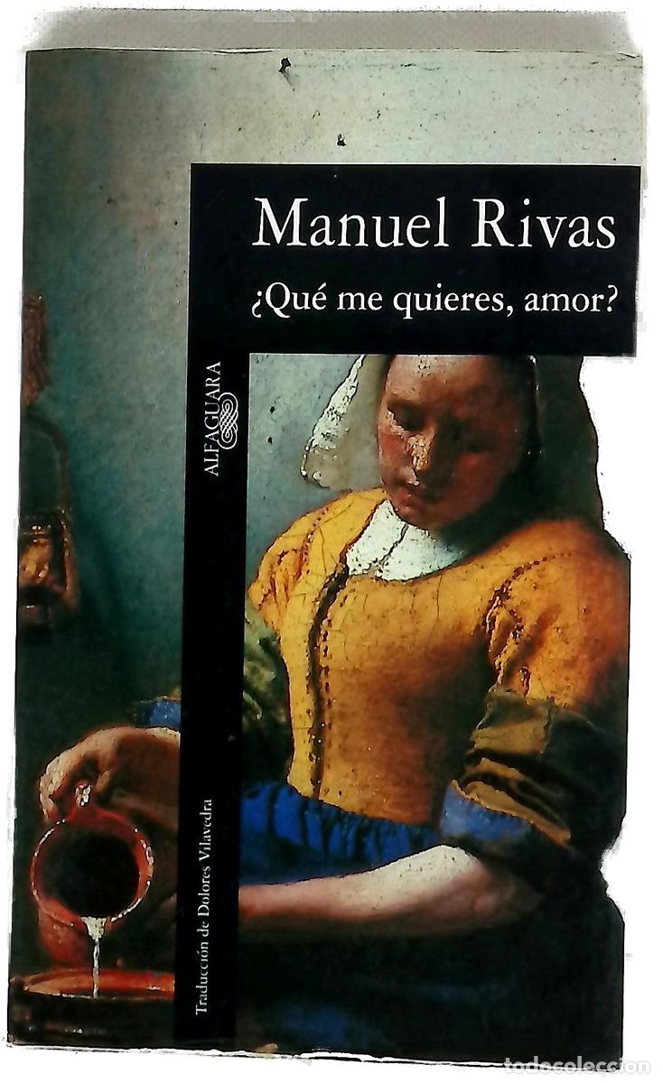 Libri di seconda mano: &iquest;Qu&eacute; me quieres, amor? - Rivas, Manuel