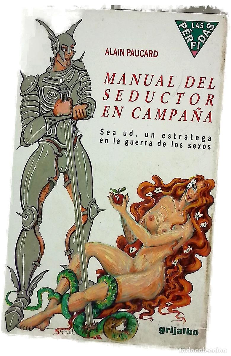 Libri di seconda mano: Manual del seductor en campa&ntilde;a