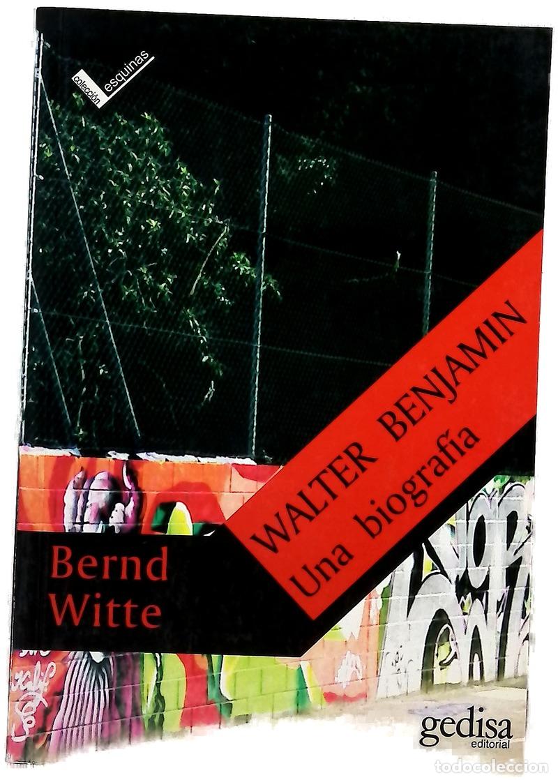 Libri di seconda mano: Walter Benjamin : una biograf&iacute;a
