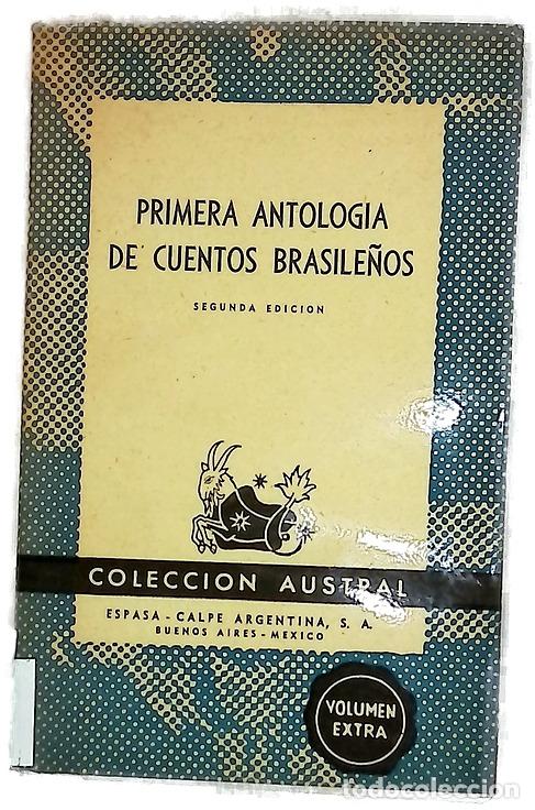 Libri di seconda mano: Primera antolog&iacute;a de cuentos brasile&ntilde;os
