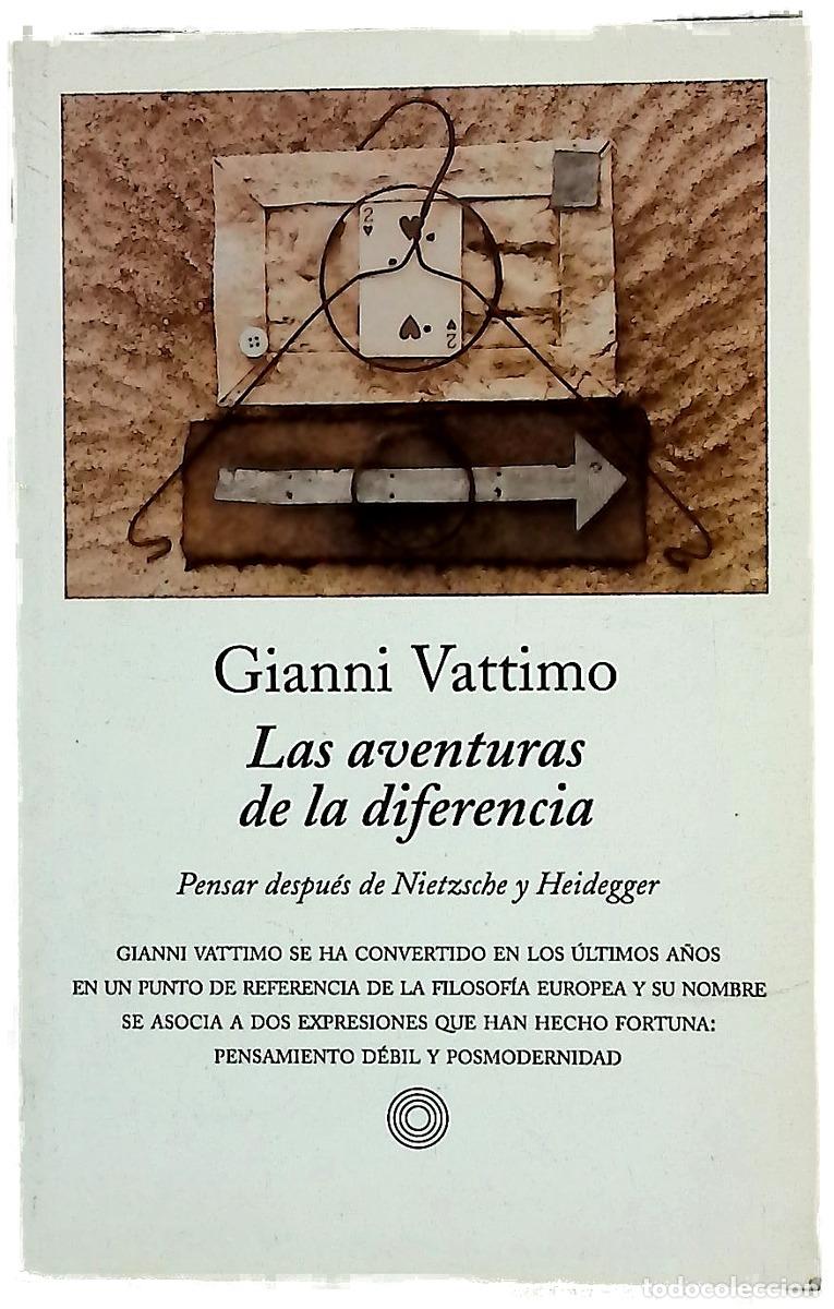 Libros: Las aventuras de la diferencia pensar despu&eacute;s de Nietzsche y Heidegger