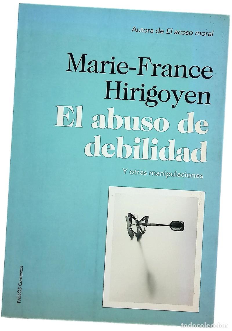 Libros: El abuso de debilidad y otras manipulaciones