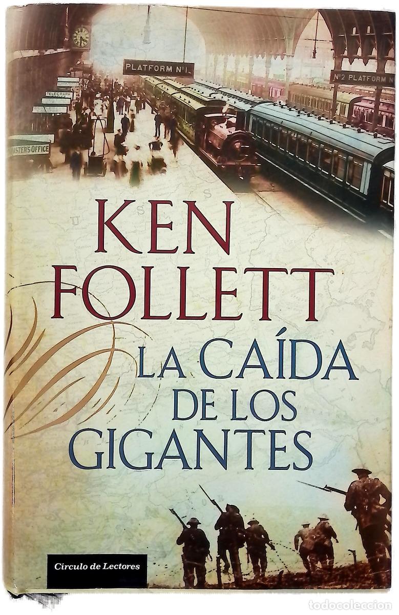 B&uuml;cher: La ca&iacute;da de los gigantes - Follett, Ken