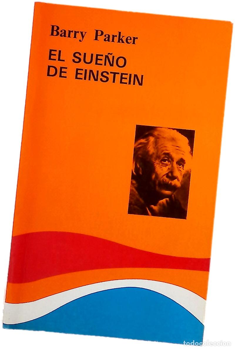 B&uuml;cher: El sue&ntilde;o de Einstein - Parker, Barry R