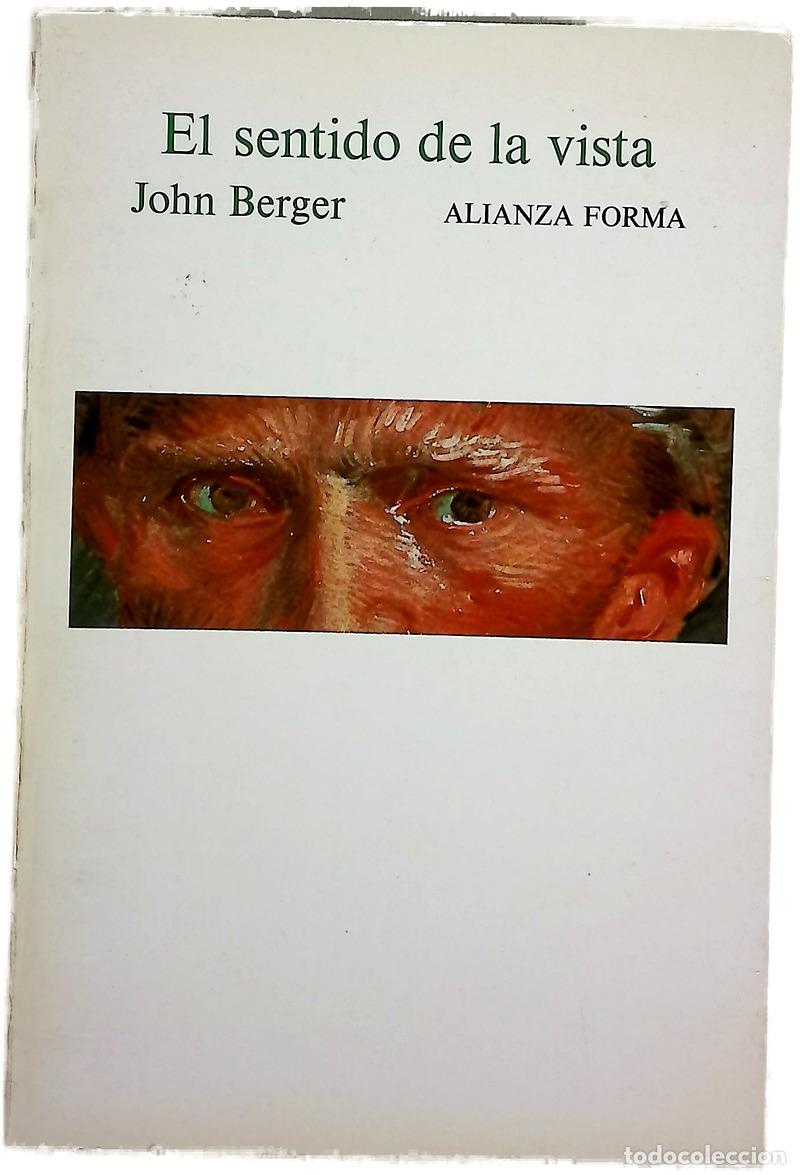 Livros em segunda m&atilde;o: El sentido de la vista - Berger, John; V&aacute;zquez, Pilar