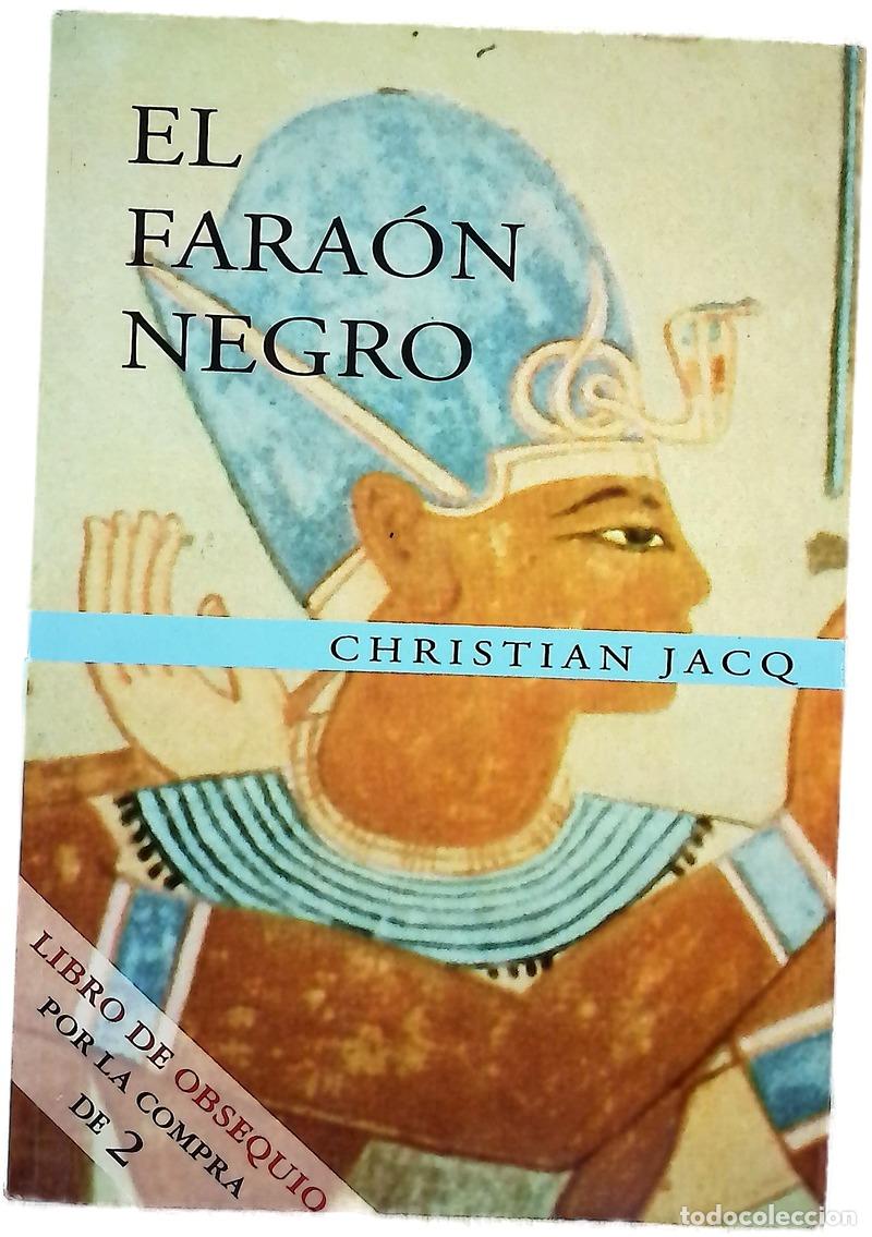 Livros em segunda m&atilde;o: El fara&oacute;n negro - Jacq, Christian