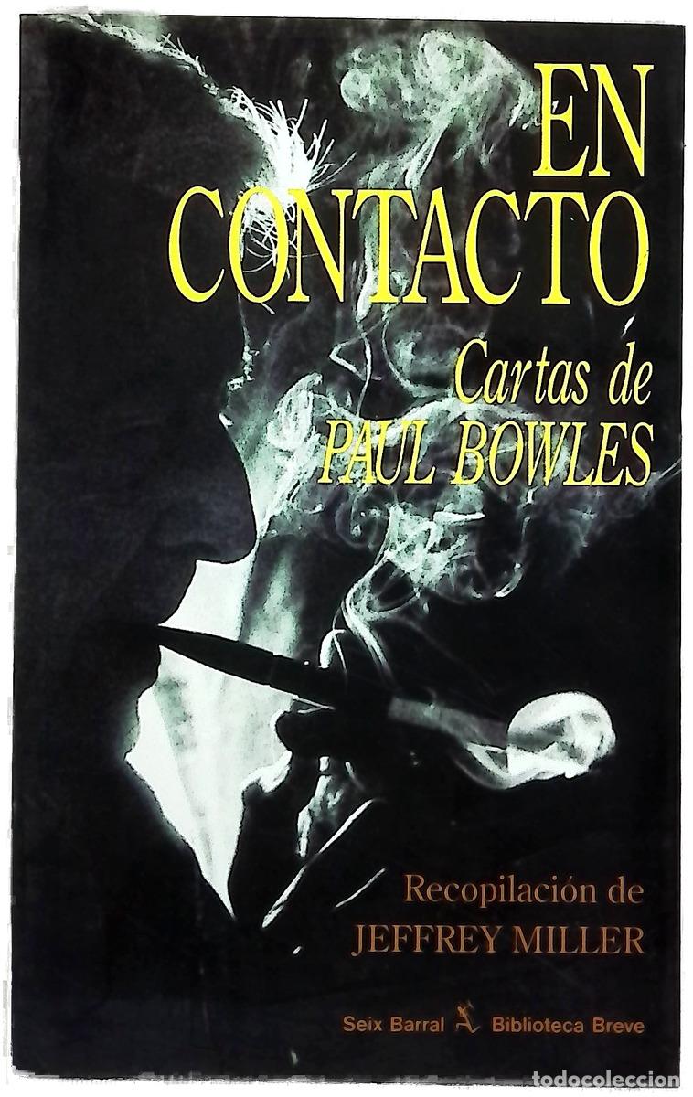 Livros em segunda m&atilde;o: En contacto cartas de Paul Bowles