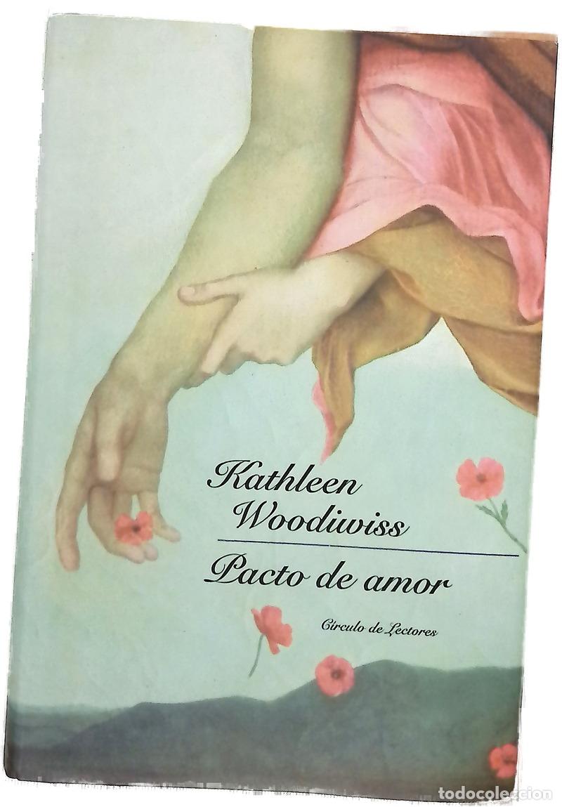 Livros em segunda m&atilde;o: Pacto de amor - Woodiwiss, Kathleen E