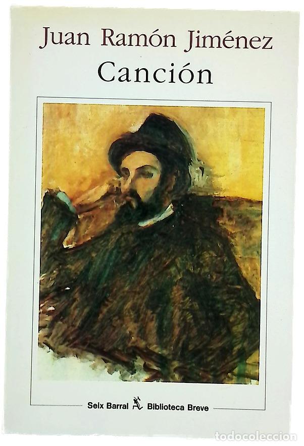 Libros: Canci&oacute;n - Jim&eacute;nez, Juan Ram&oacute;n - Foto 2