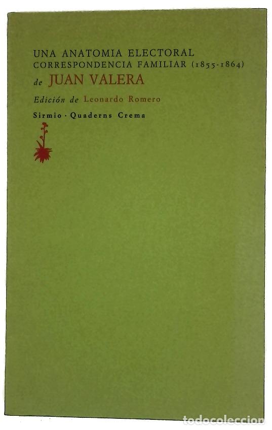 Libros: Una anatom&iacute;a electoral correspondencia familiar, 1855-1864