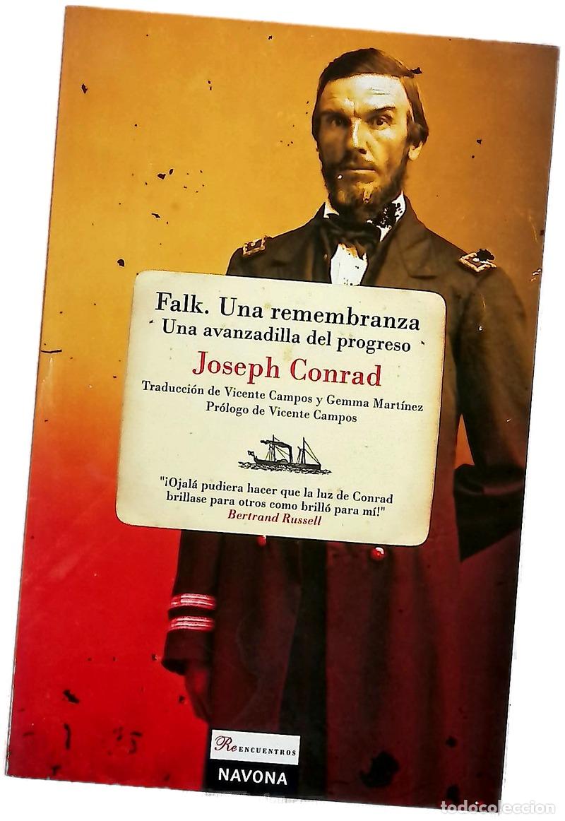 Libros: Falk una remembraza ; Una avanzadilla del progreso