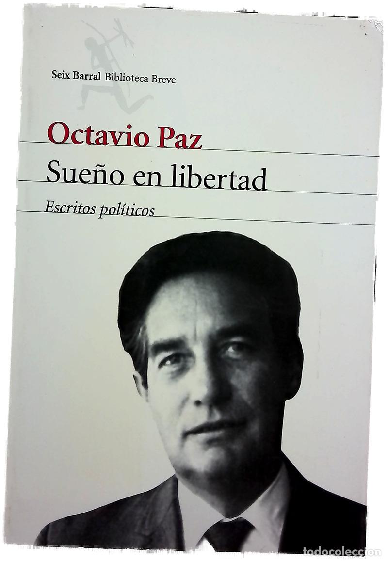 Libros: Sue&ntilde;o en libertad escritos pol&iacute;ticos