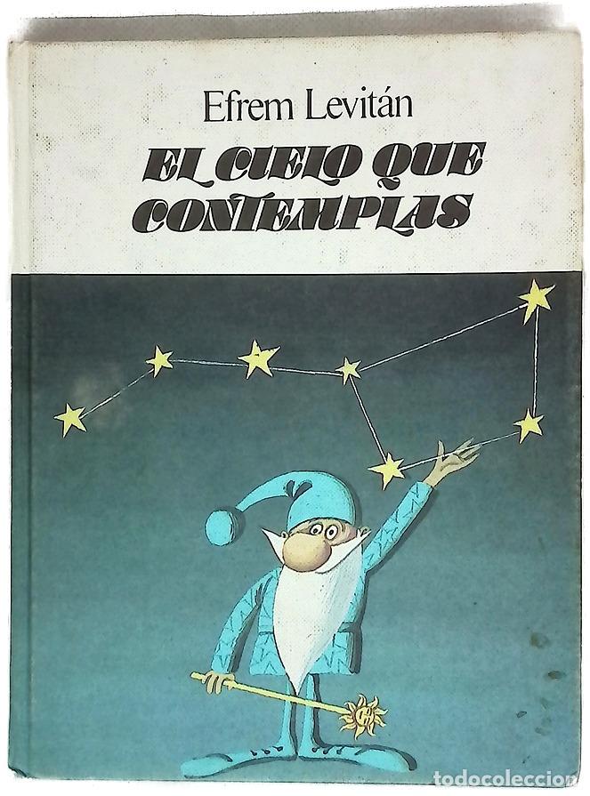 Libros: El Cielo que contemplas - Levitan, Efrem Pavlovich