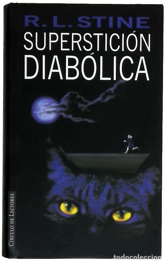 B&uuml;cher: Superstici&oacute;n diab&oacute;lica - Stine, R. L