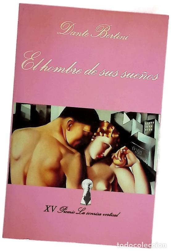 Livres: El hombre de sus sue&ntilde;os - Bertini, Dante