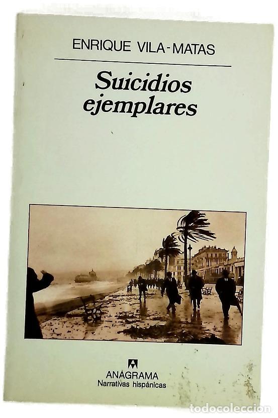 books: Suicidios ejemplares - Vila-Matas, Enrique