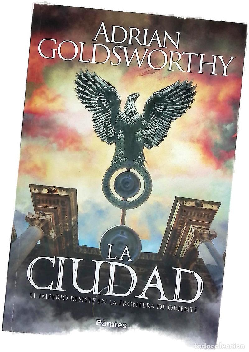 books: La ciudad - Goldsworthy, Adrian Keith; Santamar&iacute;a, Pedro