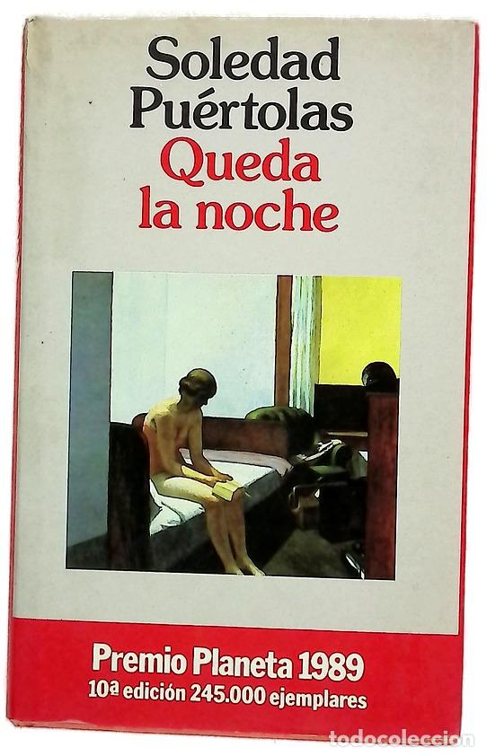 B&uuml;cher: Queda la noche - Pu&eacute;rtolas, Soledad