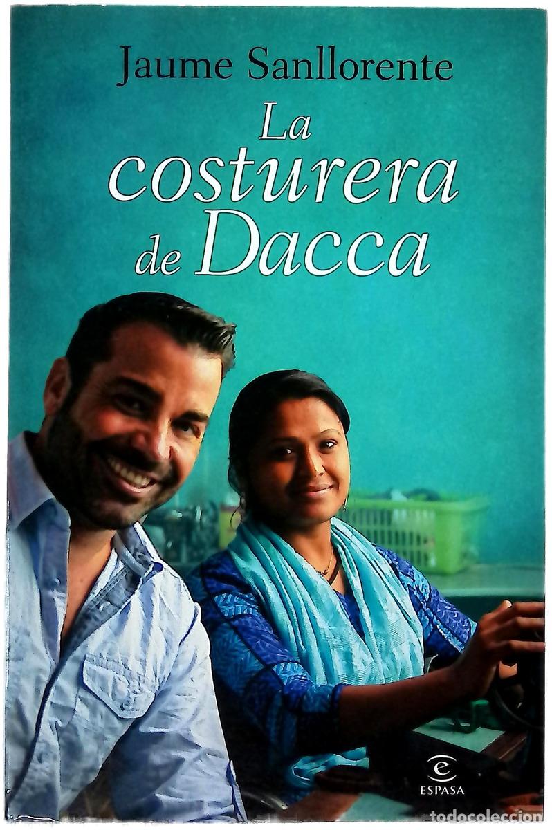 Libros: La costurera de Dacca - Sanllorente, Jaume