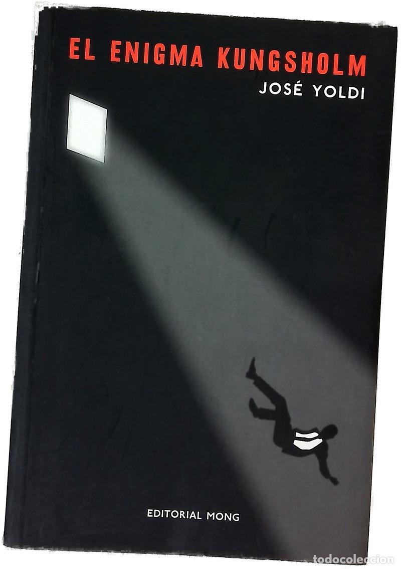 Libros: El enigma Kungsholm - Yoldi, Jos&eacute;