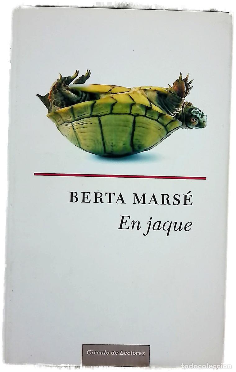 B&uuml;cher: En jaque - Mars&eacute;, Berta - C&iacute;rculo de Lectores