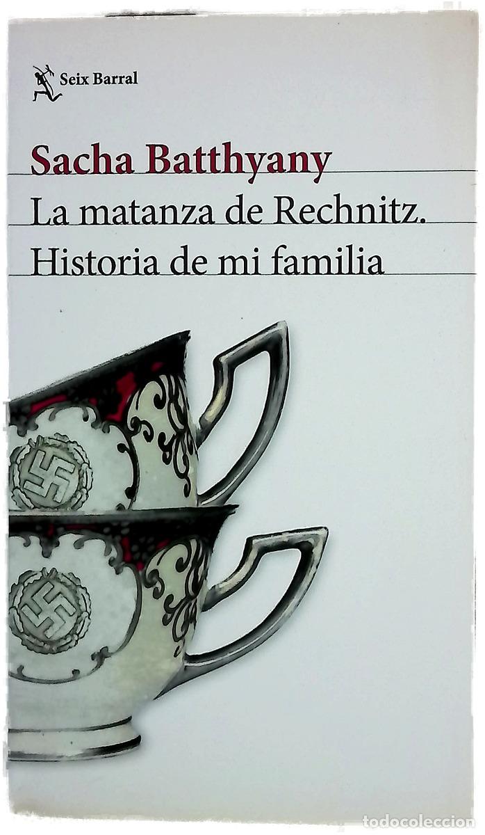 Livres: La matanza de Recnitz : historia de mi familia