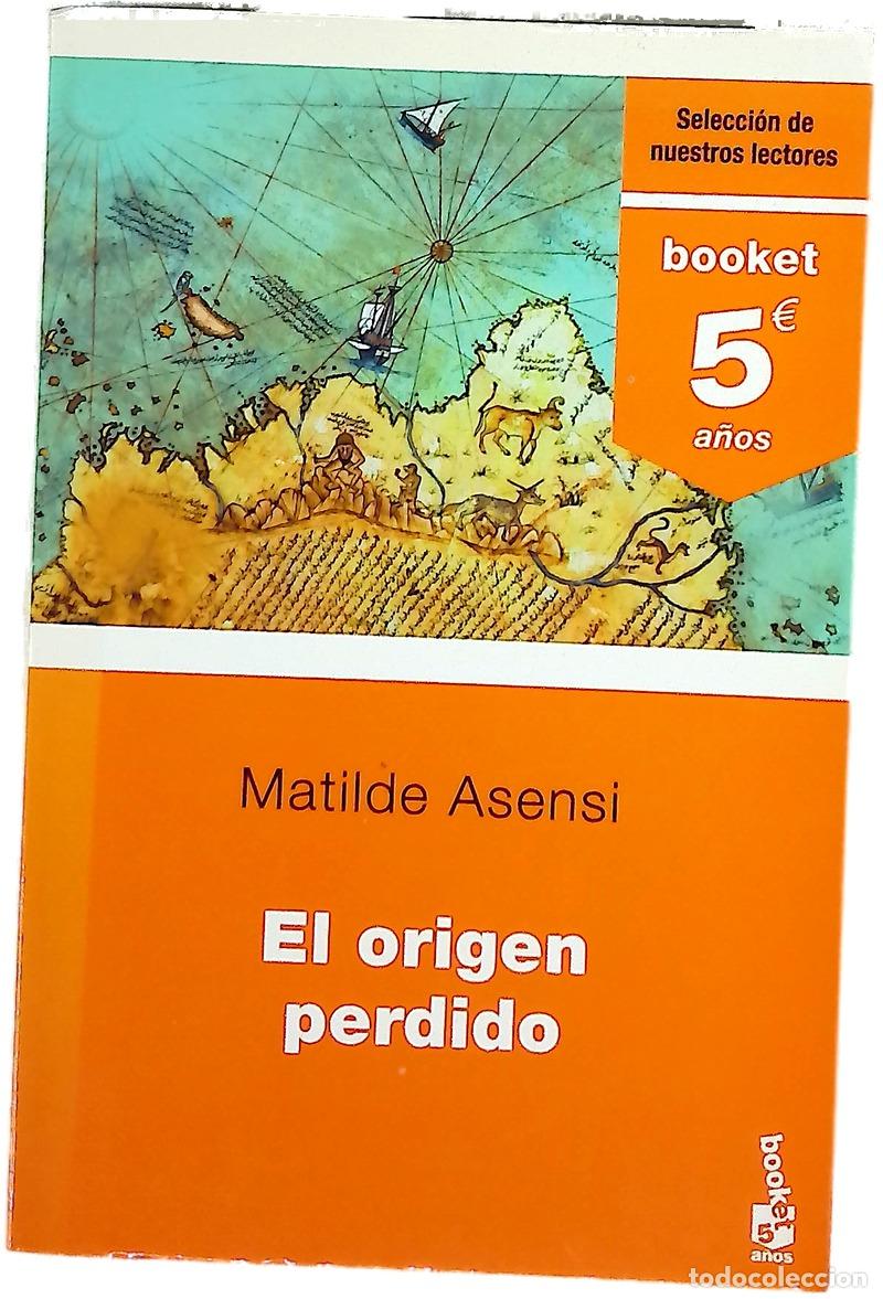 B&uuml;cher: El origen perdido - Asensi, Matilde