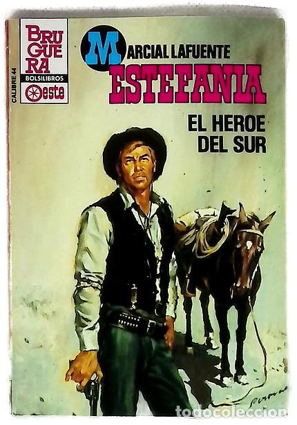 B&uuml;cher: Novela del Oeste. El h&eacute;roe del sur