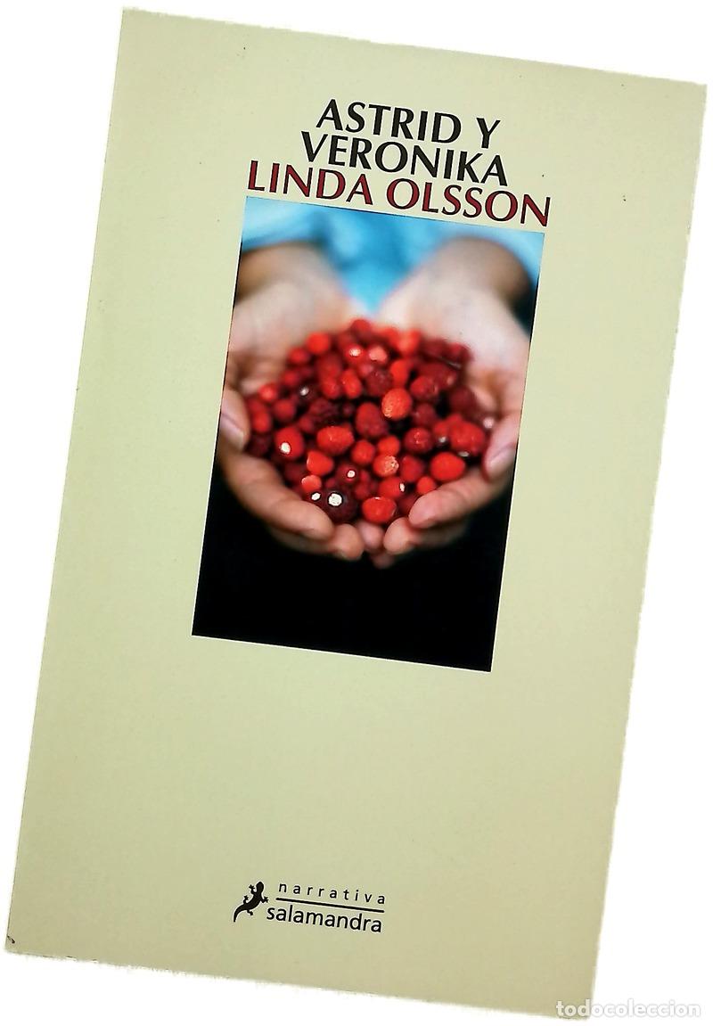 B&uuml;cher: Astrid y Veronika - Olsson, Linda